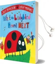 What the Ladybird Heard Next Audiobook download free by Julia Donaldson
