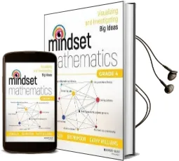 Mindset Mathematics: Visualizing and Investigating big Ideas, Grade 4 Audiobook download free by Jo Boaler