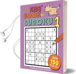 The Kids' Book of Sudoku 1 Audiobook download free by Alastair Chisholm