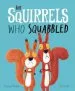 Audiobook The Squirrels who Squabbled author Rachel Bright