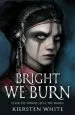 Audiobook Bright we Burn author Kiersten White