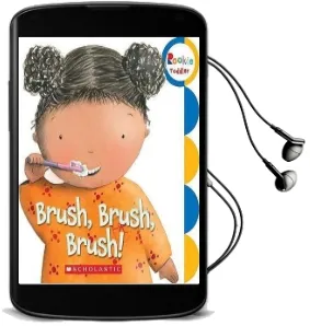 Brush, Brush, Brush! Audiobook download free by Alicia Padron