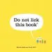 Audiobook Do not Lick This Book author Idan Ben Barak