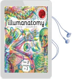 Illumanatomy: See Inside the Human Body With Your Magic Viewing Lens Audiobook download free by Kate Davies