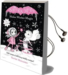 Isadora Moon Makes Winter Magic Audiobook download free by Harriet Muncaster