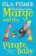 Audiobook Marge and the Pirate Baby author Isla Fisher