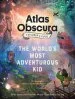 Audiobook The Atlas Obscura Explorer'S Guide for the World'S Most Adventurous kid: 47 Countries, 100 Extraordinary Places to Visit author Dylan Thuras
