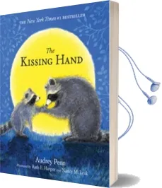 The Kissing Hand Audiobook download free by Audrey Penn