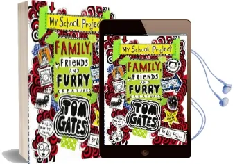 Tom Gates: Family, Friends and Furry Creatures Audiobook download free by Liz Pichon