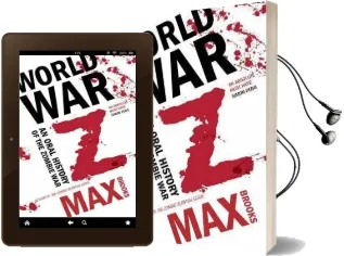 World war z: An Oral History of the Zombie Wars Audiobook download free by Max Brooks