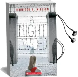 A Night Divided (Scholastic Gold) Audiobook download free by Jennifer A Nielsen