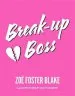 Audiobook Break-Up Boss author Zoe Foster Blake