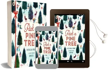 Pick a Pine Tree Audiobook download free by Patricia Toht