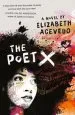 Audiobook The Poet x - Winner of the 2018 National Book Award author Elizabeth Acevedo