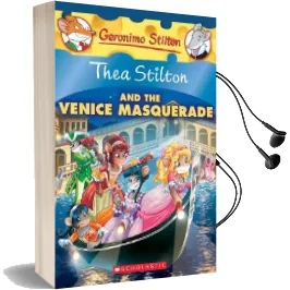 Thea Stilton #26: Thea Stilton and the Venice Masquerade Audiobook download free by Thea Stilton